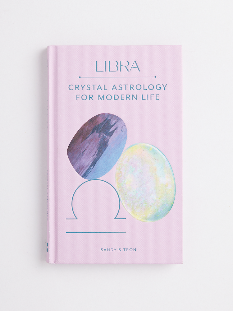 crystal astrology for the modern life | sandy sitron (ALL ZODIACS)