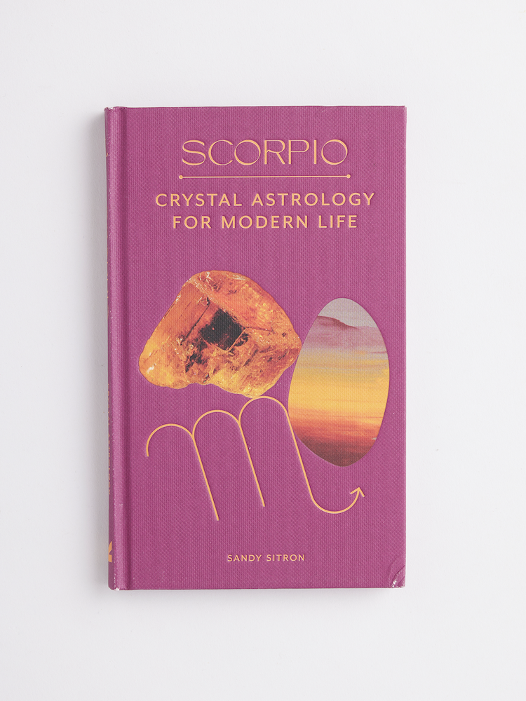 crystal astrology for the modern life | sandy sitron (ALL ZODIACS)